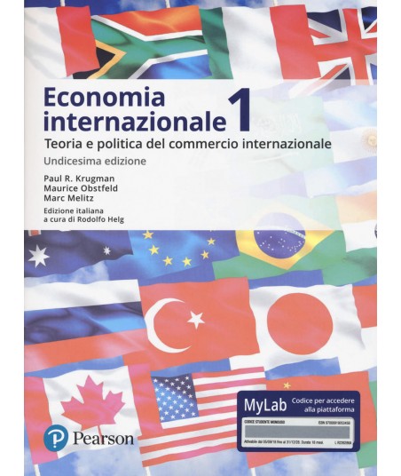 Economia internazionale. Vol. 1: Teoria e politica del commercio internazionale. Ediz. Mylab. Con Contenuto digitale per accesso on line