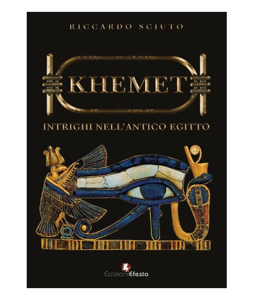 Khemet. Intrighi nell'antico Egitto