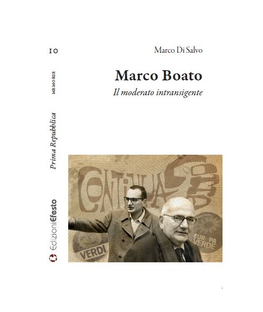 Marco Boato. Il moderato intransigente