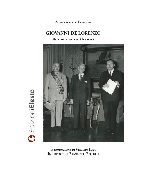 Giovanni de Lorenzo. Nell'archivio del Generale