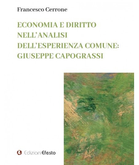 Economia e diritto nell'analisi dell'esperienza comune: Giuseppe Capograssi