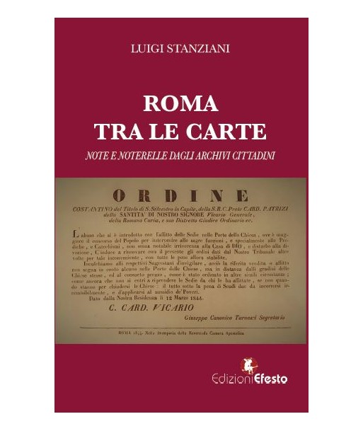 Roma tra le carte, note e noterelle dagli archivi cittadini