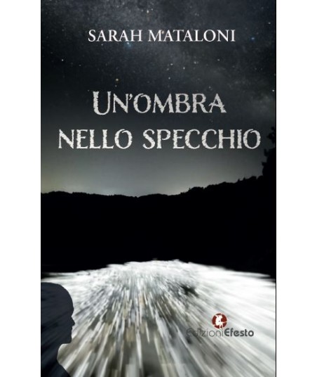 Un’ombra nello specchio