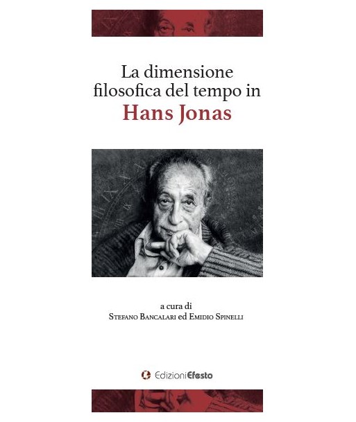 La dimensione filosofica del tempo in Hans Jonas