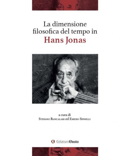 La dimensione filosofica del tempo in Hans Jonas