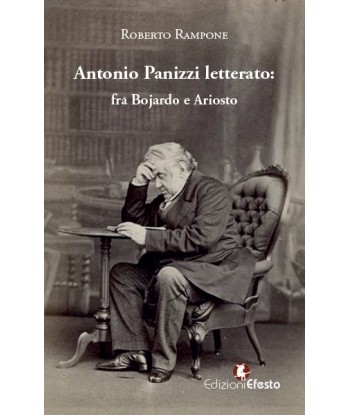 Antonio Panizzi letterato: fra Bojardo e Ariosto
