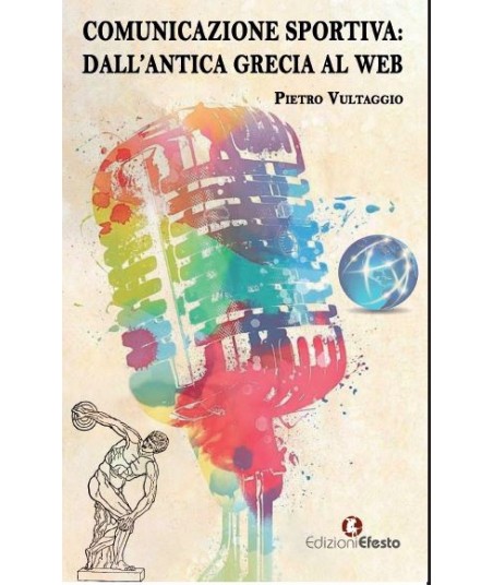 Comunicazione sportiva. Dall’antica Grecia al web