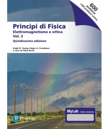 Principi di fisica. Con masteringphysics. Con espansione online. Vol. 2: Elettromagnetismo e ottica.