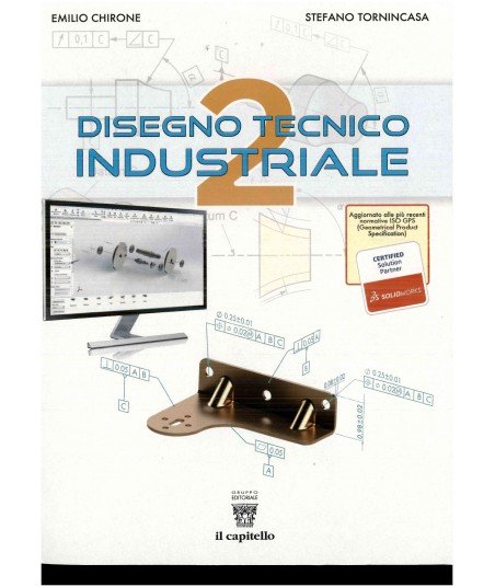 Disegno tecnico industriale. Vol. 2